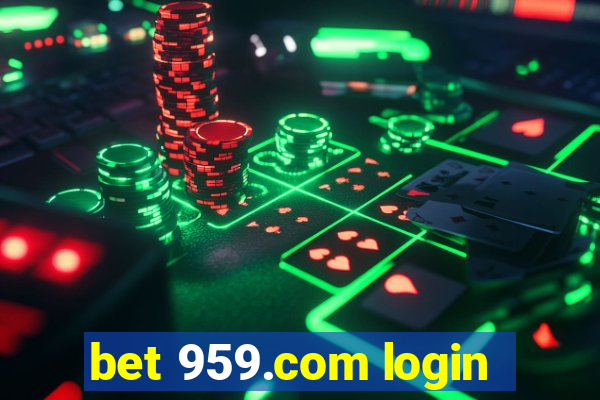 bet 959.com login